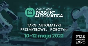 Targi Warsaw Industry Automatica - edycja 2022